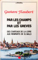 1ère de couverture de Par les champs et par les grèves par Gustave Flaubert & Maxime Du Camp